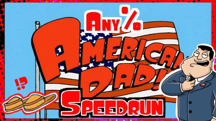 American Dad Speedruns Know Your Meme