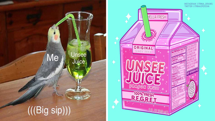 Unsee Juice Know Your Meme
