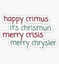 happy crimus its chrismum merry crisis merry crimmus merry chrysler funny meme vine christmas card